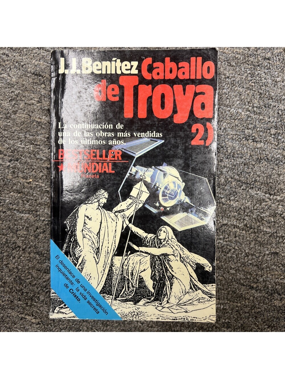 Caballo de Troya 2 - J. J. Benítez